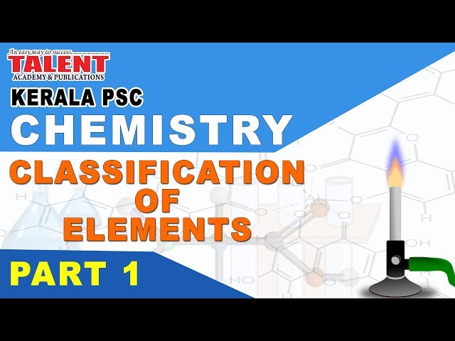 KERALA PSC | ASSISTANT GRADE | CPO | CHEMISTRY - CLASSIFICATION OF ELEMENTS PART 1