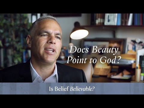 Ch. 8 | Does Beauty Point to God?