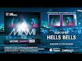 albin myers – Hells Bells (Original Mix)