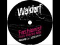 Waldorf - Fashionist