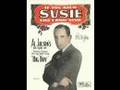 Roaring Twenties: Jack Shilkret - If You Knew Susie, 1925