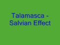 Talamasca – Salvian Effect