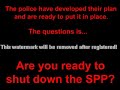 SHUT DOWN THE SPP!