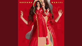 Roksana Węgiel - Że to nie to tekst piosenki