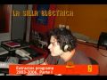 Extractos del programa La Silla Eléctrica. Radiodifusora Nacional de Colombia. 2003-2006, Parte 1