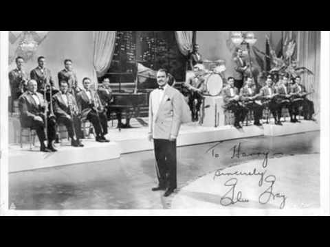 Glen Gray and Casa Loma Orchestra – My Shining Hour