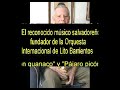 lito barrientos .(rafael barrientos)
(ciudad de armenia sonsonate 1915 - ? san salvador 2 de agost de 2008).

 el reconocido m�sico salvadore�o, fundador de la orquesta internacional de lito barrientos, falleci� a sus 93 a�os por causas naturales, seg�n inform� su familia. el compositor de temas como 