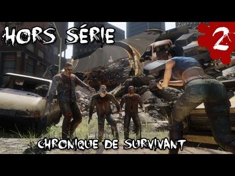 Chronique de Survivant | Hors-Série 2/2 | En attendant la Saison 2 | WarZ