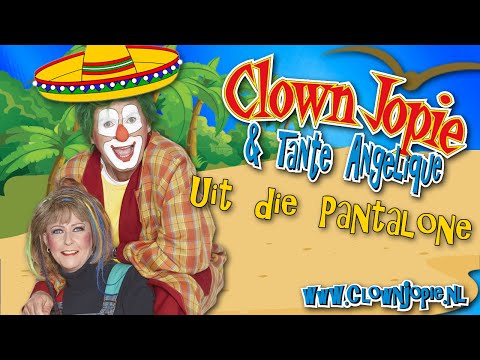 Clown Jopie & Tante Angelique - Uit die pantalone