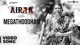 Airaa  Megathoodham Video Song  Nayanthara Kalaiya