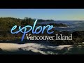 Watch: Explore Vancouver Island - Tigh-Na-Mara Resort - A British Columbia