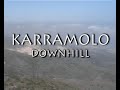 Karramolo Downhill - Teaser