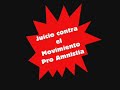 juicio contra el movimiento pro amnistia