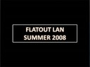 PcModding Flatout Lan Summer 2008 (v.2) PcModding Flatout Lan Summer 2008 (v.2)