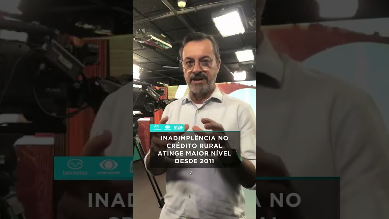 Inadimplência no crédito rural atinge maior nível desde 2011