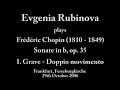 Live: Evgenia Rubinova plays Chopin Sonate in b op 35 Live: Evgenia Rubinova plays Chopin Sonate in b op 35