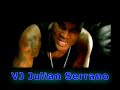 hot new vj julian serrano hip hop video mix 2  unrated 