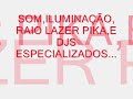 SONORIZA��O ( FESTAS E EVENTOS ) CONTRATE   :]