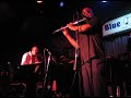 STEVE PAGEOT on FLUTE w/SAM BARSH TRIO LIVE AT THE BLUE NOTE 8-23-08 NYC STEVE PAGEOT on FLUTE w/SAM BARSH TRIO LIVE AT THE BLUE NOTE 8-23-08 NYC
