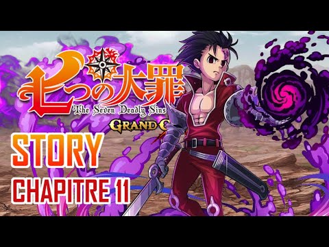 CHAPITRE 10 & 11 !! SEVEN DEALY SINS GRAND CROSS【グラクロ公式】IOS ANDROID
