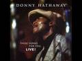 Donny Hathaway - The Ghetto