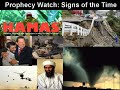 Prophecy Watch: Signs of the Time 6/9/08 Prophecy Watch: Signs of the Time 6/9/08