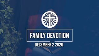 Family Devotion December 2nd 2020