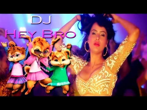 Hey Bro ♫ 'DJ' Chipmunk Song ♫ | | Sunidhi Chauhan, Feat. Ali Zafar | Ganesh Acharya |