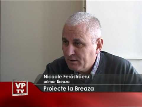 Proiecte la Breaza