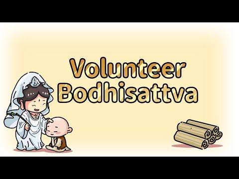 Volunteer Bodhisattva