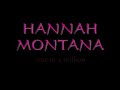 hannah montana - one in a million LYRICS!