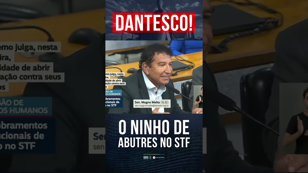 DANTESCO! O NINHO DE ABUTRES NO STF