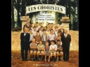 les choristes   vois sur ton chemin