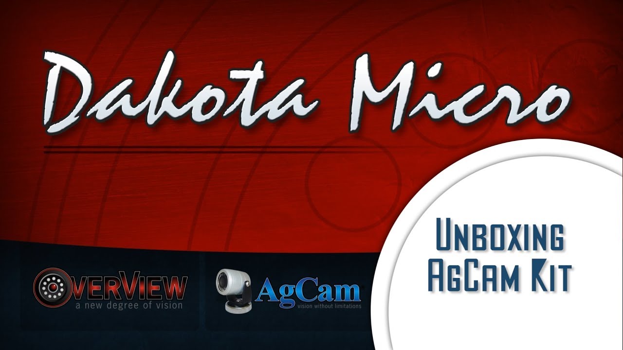 Dakota Micro | Standard AgCam Kit Unboxing