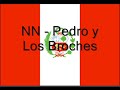 NN - Pedro y Los Broches,Rap Peruano