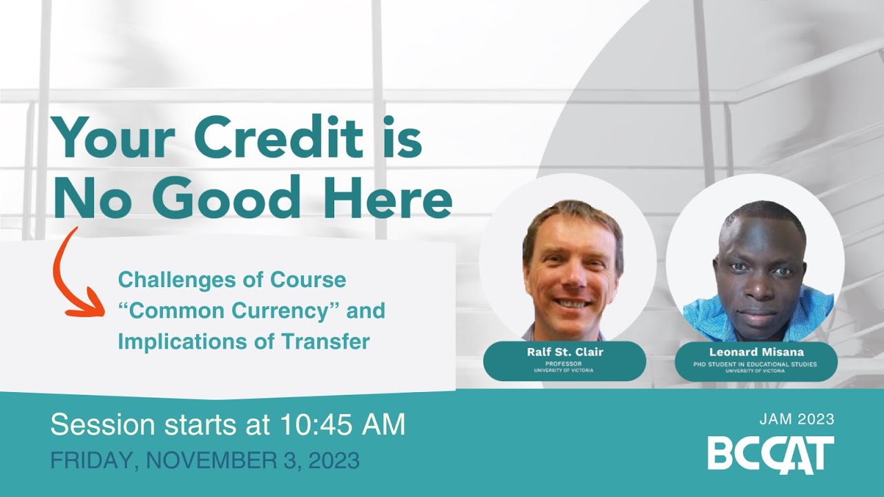 Your Credit is No Good Here: Challenges of Course “Common Currency” and Implications of Transfer