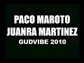 Paco Maroto & Juanra Martinez - Gudvibe 2010 (Musak Records).mp4