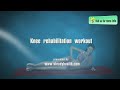 Knee Tendonitis Rehabilitation Workout without Equipment