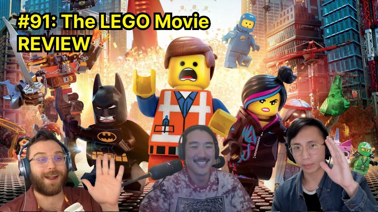 The LEGO Movie review with Owen Knight | Two Dudes Watch Cartoons podcast #91