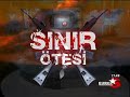 237 Terorist Olduruldu (sinir otesi harekati)