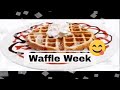Waffle-Week