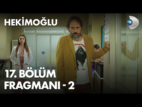 Hekimoğlu 17. Bölüm 2. Fragmanı                                                                                                                                                                                                                           