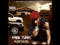 HOT BOYS TURK (U THOUGHT IT WAS OVER)WITH LYRICS