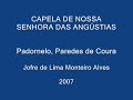 capela de nossa senhora das angústias padornelo p  coura