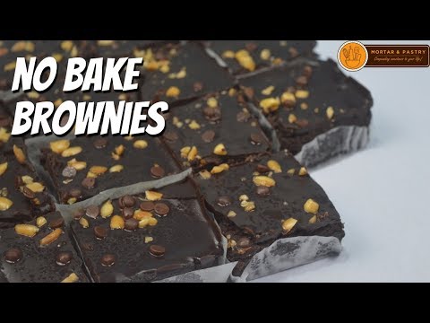 NO BAKE BROWNIES | Eggless No Oven Brownies Recipe | Ep. 91 | Mortar and Pastry