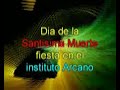Canalizacion de la santa muerte