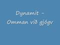 Dynamit - Omman við gjógv
