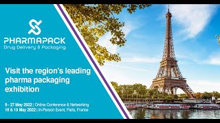 Conference Showcase: Pharmapack Europe 2022 – Education, Innovation, Networking