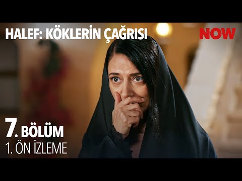 Halef: Köklerin Çağrısı 7. Bölüm Ön İzleme                                                                                                                                                                                                             