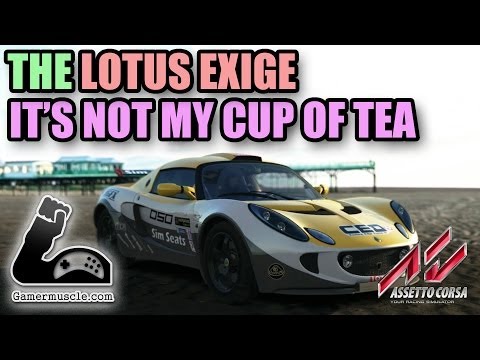 Its not my cup of tea – Lotus Exige Assetto Corsa